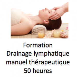 Drainage Lymphatique Manuel Thérapeutique - 50 heures